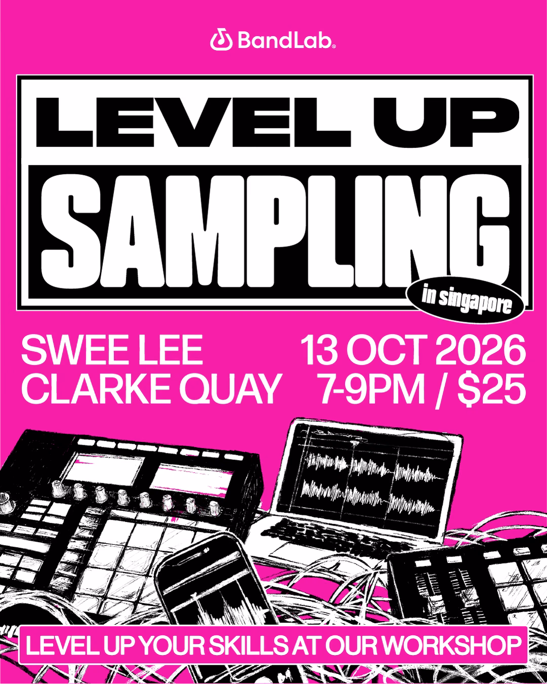 BandLab Presents: Level Up - Sampling (Singapore)