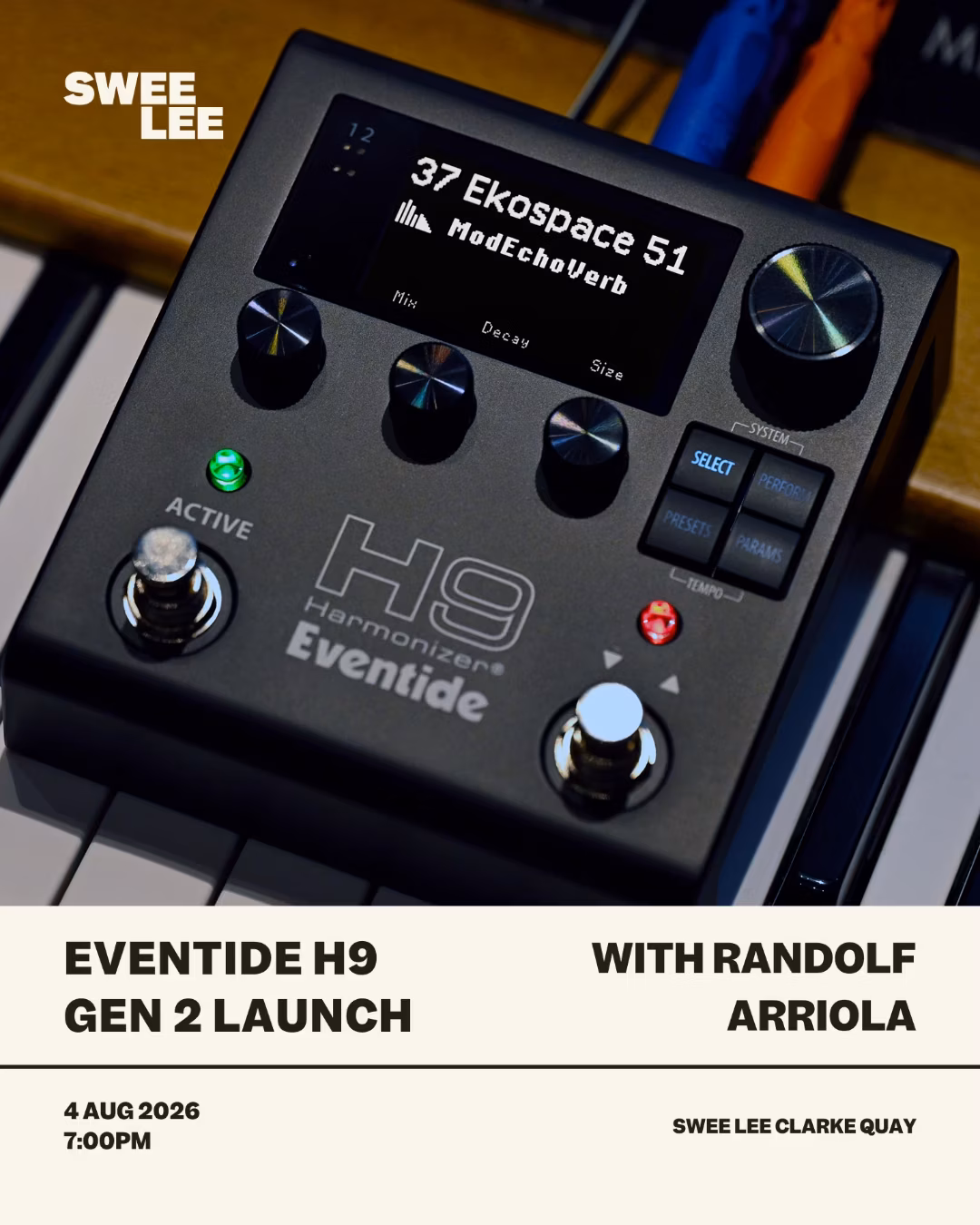 Swee Lee Presents: Eventide H9 Harmonizer Gen 2 Launch with Randolf Arriola